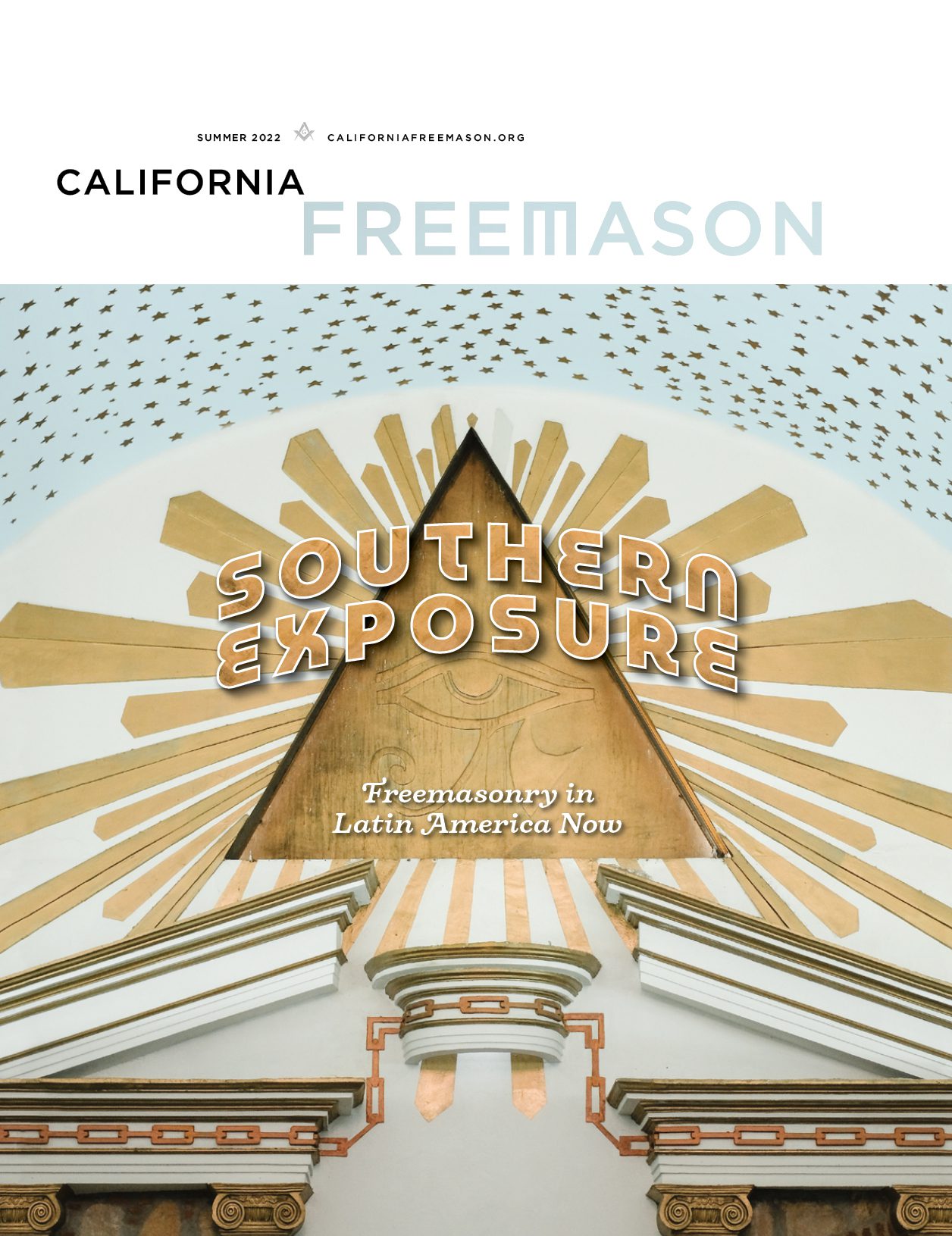California Freemason: Southern Exposure